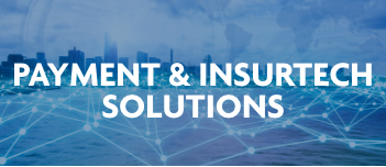 Payment & Insurtech Solution