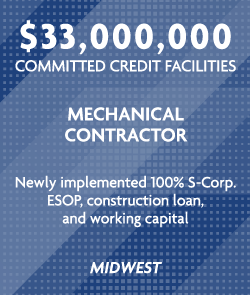$33 million - Mechanical Contractor - Midwest